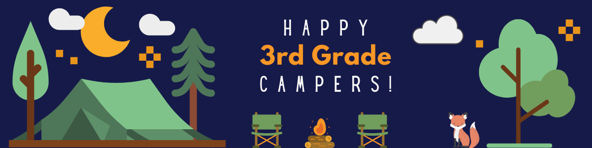 Camping Banner - 3rd Grade-1-1.png